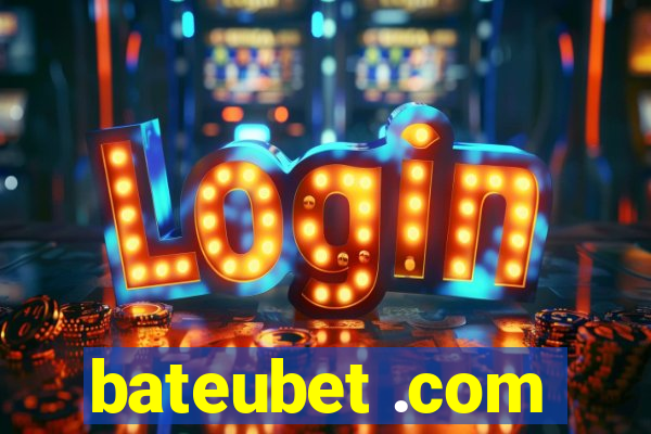 bateubet .com