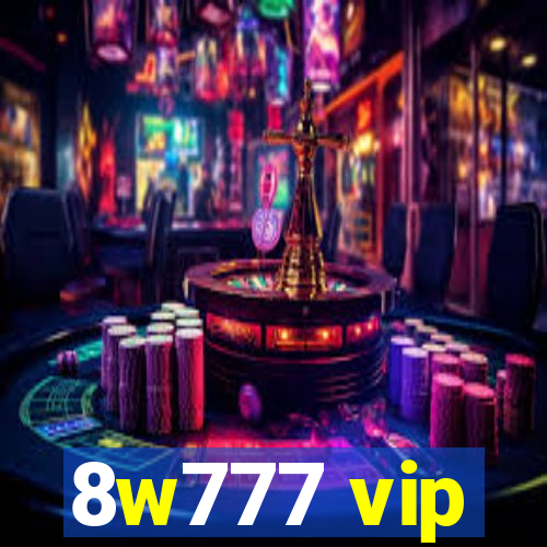 8w777 vip