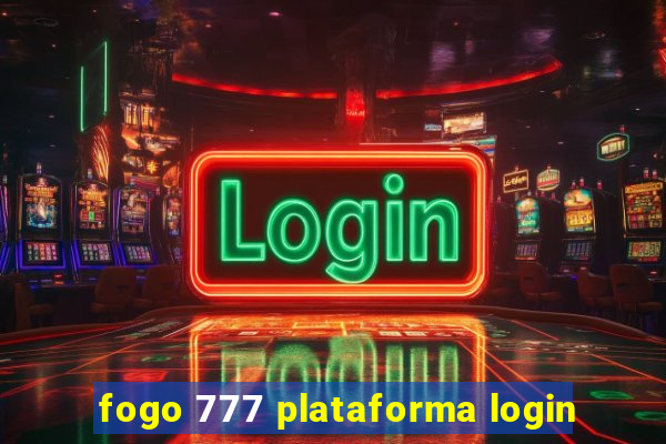 fogo 777 plataforma login