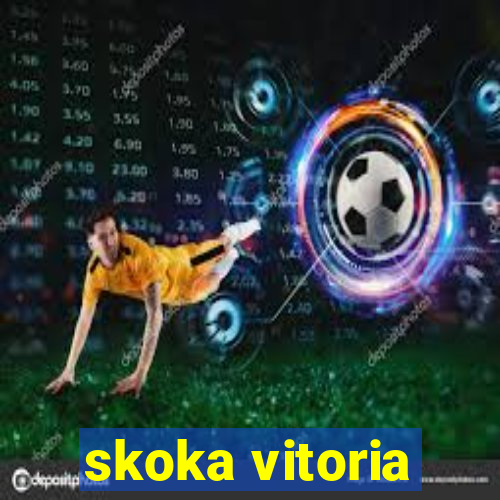 skoka vitoria