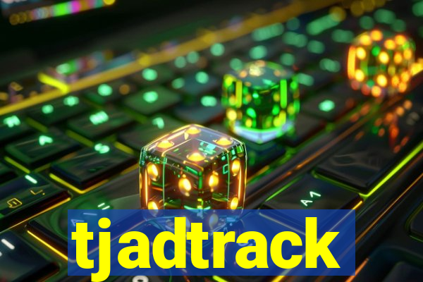 tjadtrack