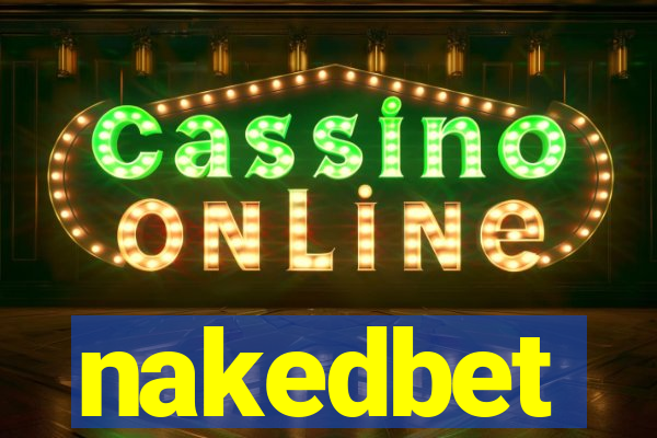 nakedbet