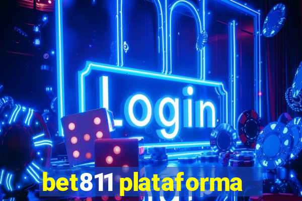 bet811 plataforma