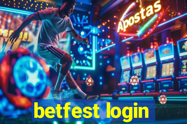 betfest login