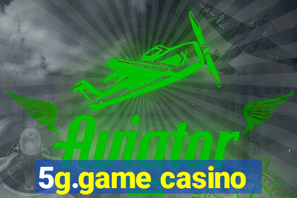 5g.game casino