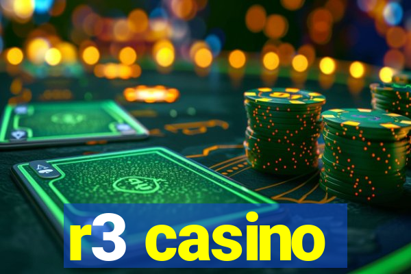 r3 casino