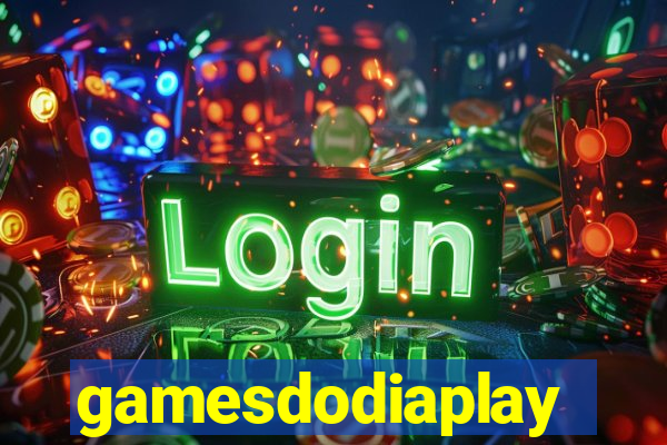 gamesdodiaplay