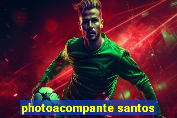 photoacompante santos