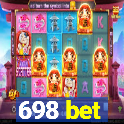 698 bet