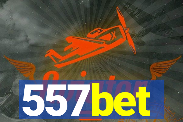 557bet