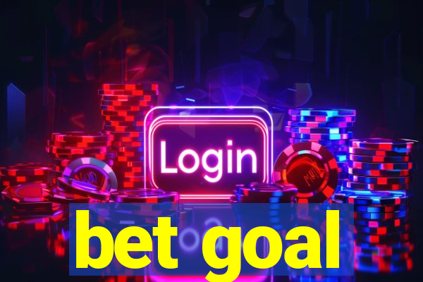 bet goal