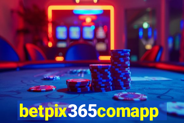 betpix365comapp