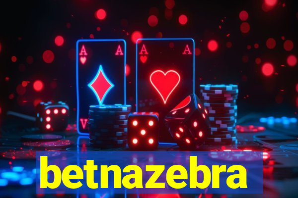 betnazebra