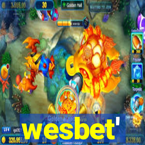 wesbet'