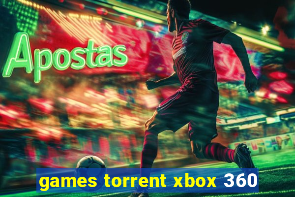 games torrent xbox 360