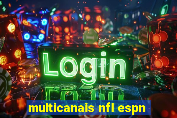 multicanais nfl espn