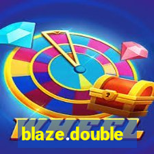 blaze.double