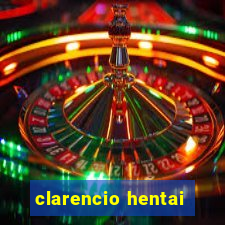 clarencio hentai