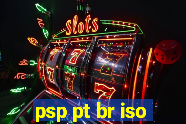 psp pt br iso