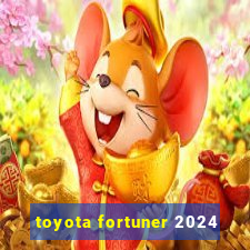 toyota fortuner 2024