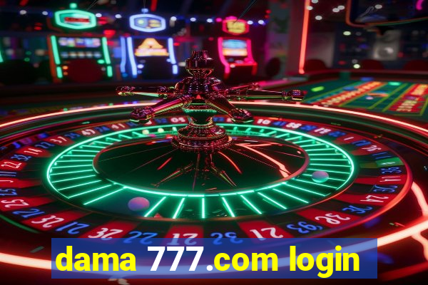 dama 777.com login