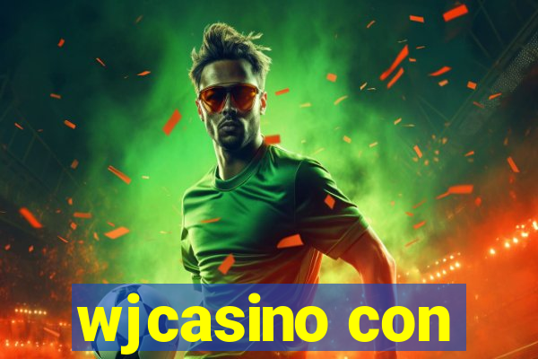 wjcasino con