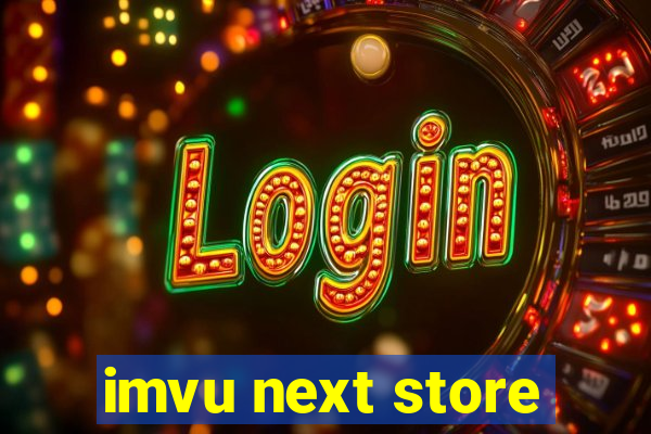 imvu next store