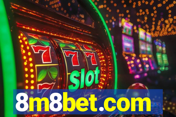 8m8bet.com