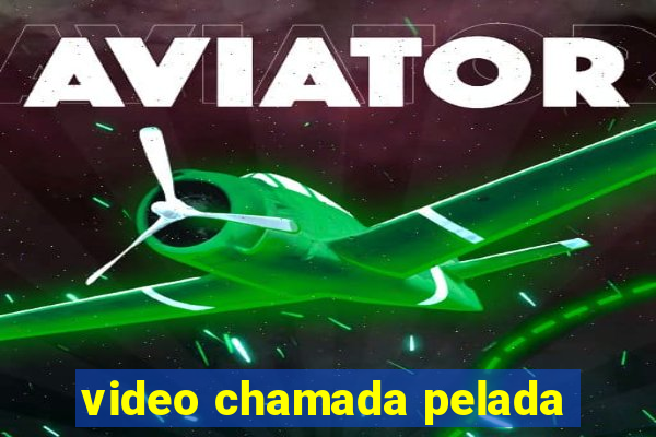 video chamada pelada