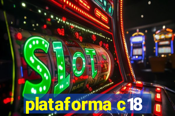 plataforma c18