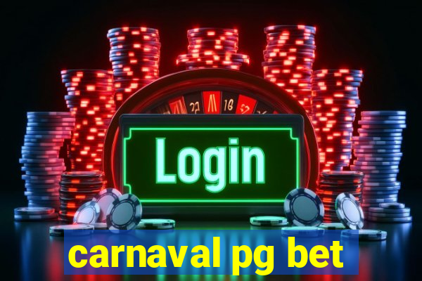 carnaval pg bet