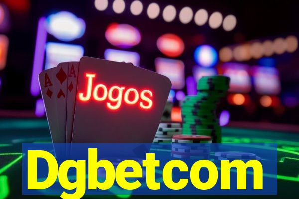 Dgbetcom