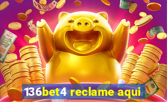 136bet4 reclame aqui