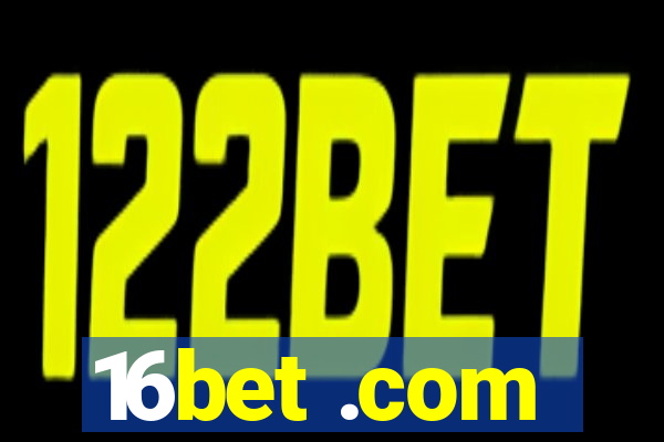 16bet .com