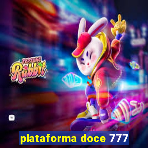 plataforma doce 777