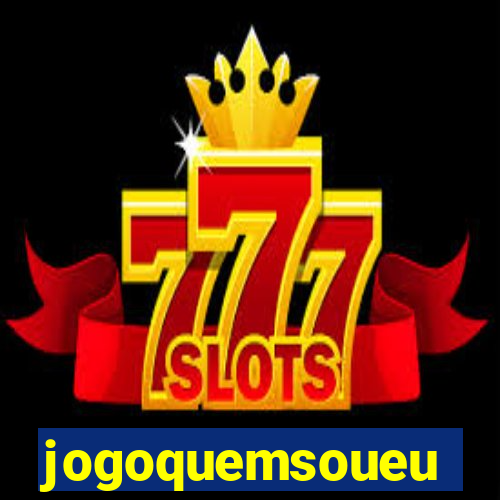 jogoquemsoueu