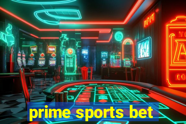 prime sports bet