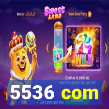 5536 com