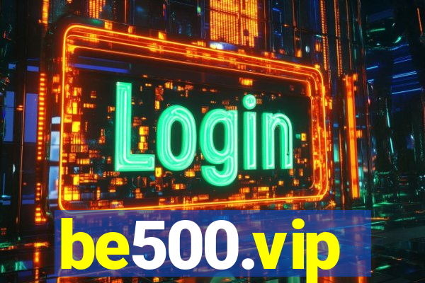 be500.vip