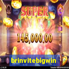 brinvitebigwin