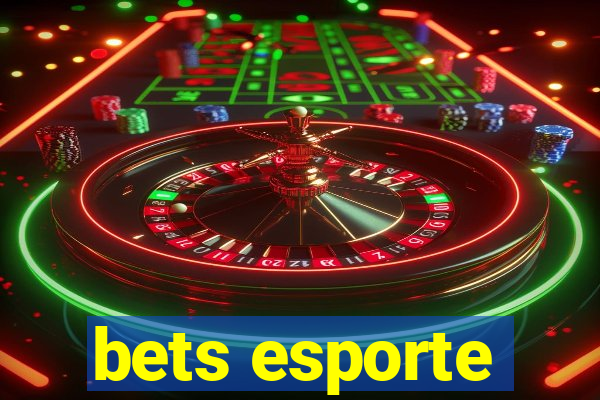 bets esporte