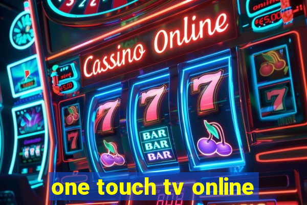 one touch tv online