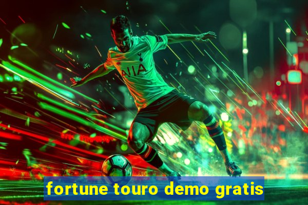 fortune touro demo gratis