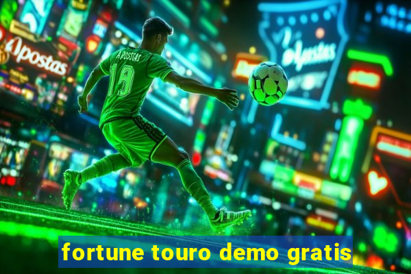 fortune touro demo gratis