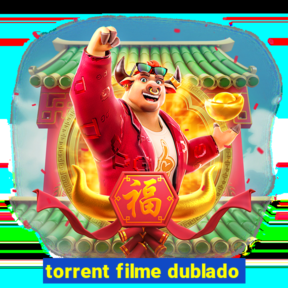 torrent filme dublado