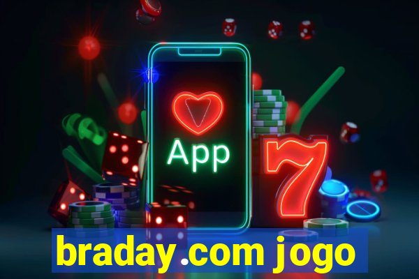 braday.com jogo