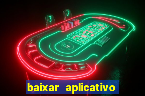 baixar aplicativo para fazer jogo do bicho