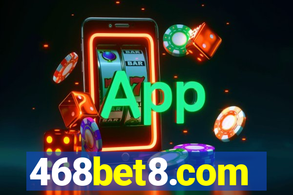 468bet8.com