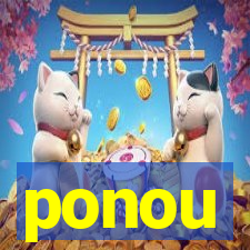 ponou