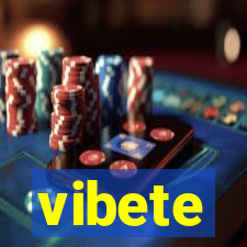 vibete